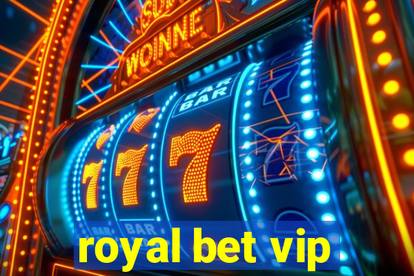 royal bet vip